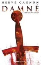 Damné Tome 1 : L'Hérirage des Cathares