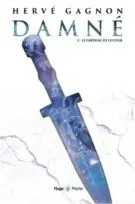 Damné Tome 2 : Le fardeau de Lucifer