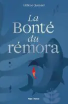 La bonté du rémora