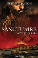 Sanctuaire - Tome 2 Nova Ecclesia