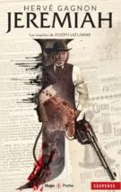 Jeremiah - Tome 2 (Série Laflamme)