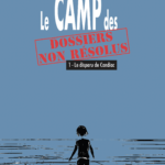http://Le%20camp%20des%20dossiers%20non%20résolus%20Tome%201%20–%20Le%20disparu%20de%20Candiac