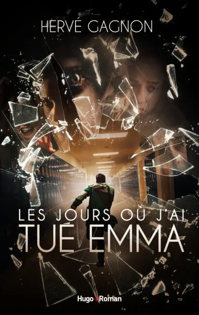 Les jours où j’ai tué Emma