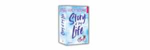 Story of my life de Lucy Score