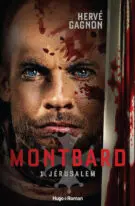 Montbard - Tome 1 : Jérusalem