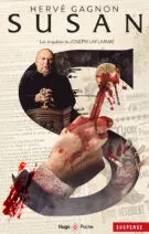SUSAN, Tome 7 - Les enquêtes de Joseph Laflamme