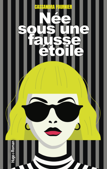 Née sous une fausse étoile