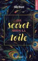 Un secret sous la toile