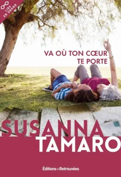 Va où ton coeur te porte