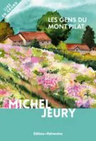 Les gens du Mont Pilat