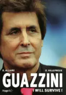 GUAZZINI I WILL SURVIVE !