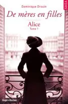 De mères en filles - Tome 01