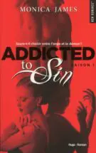 Addicted to sin - saison 1