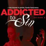 http://Addicted%20to%20Sin%20Saison%202