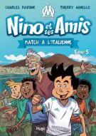 Nino et ses amis - Tome 05