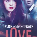 http://Dark%20and%20dangerous%20love%20–%20Tome%2002