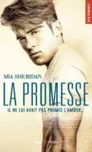 La promesse - Il ne lui avait pas promis l'amour...