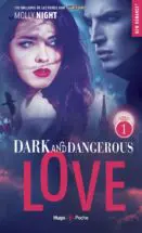 Dark and dangerous love - Tome 01