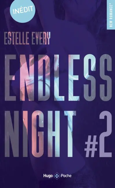 Endless night – Tome 02