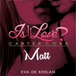 http://Is%20it%20love%20?%20Carter%20Corp.%20Matt