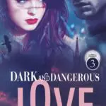 http://Dark%20and%20dangerous%20love%20–%20Tome%2003