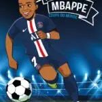 http://Tous%20champions%20!%20Kylian%20Mbappé%20–%20Mission%20coupe%20du%20monde