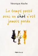 Le temps passé avec un chat n'est jamais perdu