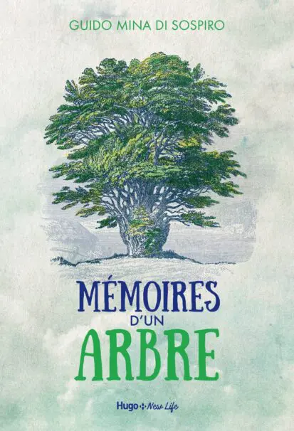 Mémoires d’un arbre – Eco-fable