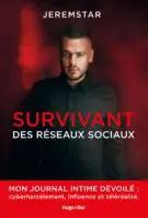 Jeremstar - Survivant des réseaux sociaux