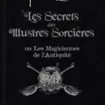 http://Les%20secrets%20des%20illustres%20sorcières