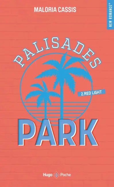 Palisades Park – Tome 2