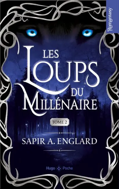 Les Loups du millénaire – Tome 02