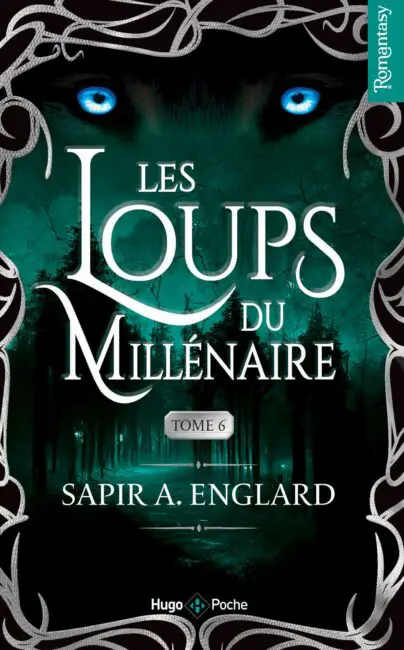 Les Loups du millénaire – Tome 06