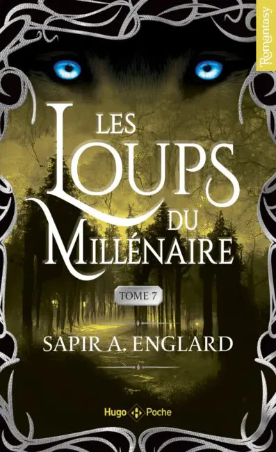 Les Loups du millénaire – Tome 07