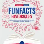 http://Fun%20facts%20historiques