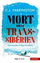 Mort sur le transsibérien - Une enquête d'Olga Pouchkine
