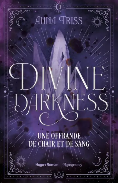 Divine darkness – Tome 1