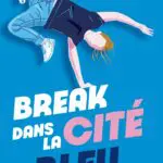 http://Break%20dans%20la%20cité%20Bleu