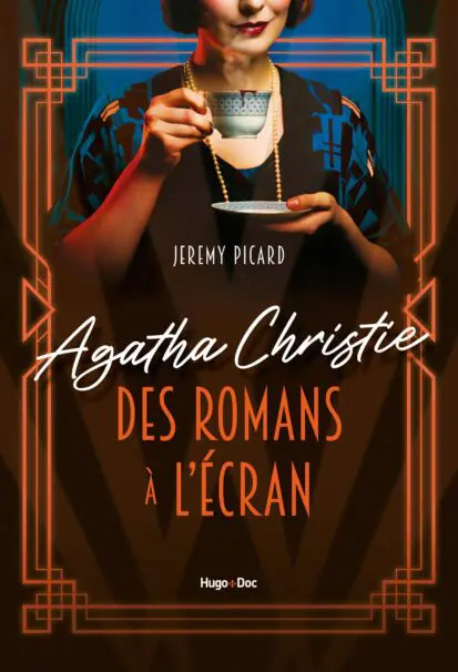 AGATHA CHRISTIE DES ROMANS À L’ÉCRAN