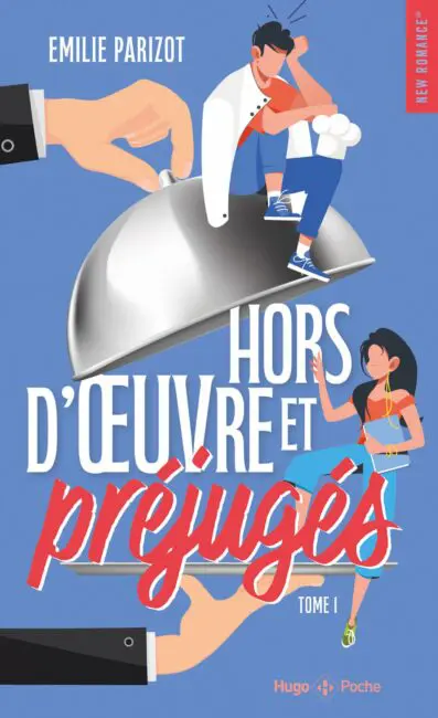 Hors-d’oeuvre et préjugés – Tome 01