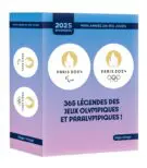 Mon année en 365 jours - 2025 - 365 légendes des Jeux Olympiques et Paralympiques !