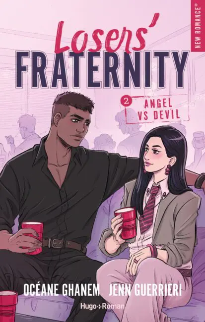 Losers’ Fraternity – Tome 02