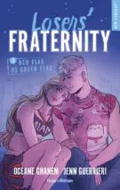 Losers' Fraternity - Tome 03