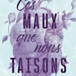 http://Ces%20maux%20que%20nous%20taisons%20–%20Prix%20de%20la%20nouvelle%20autrice%202024