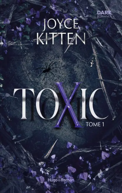 Toxic – Tome 01
