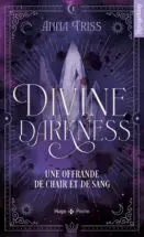 Divine darkness - Tome 01