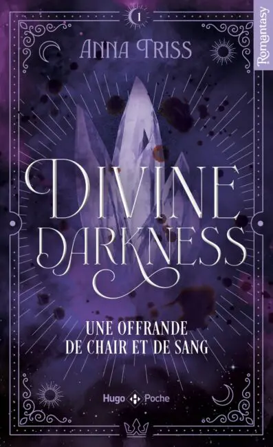 Divine darkness – Tome 01