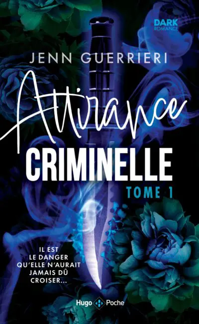 Attirance criminelle – Tome 01