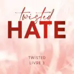 http://Twisted%20Hate%20–%20Version%20Française%20–%20Tome%2003