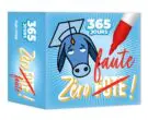 365 jours Mission Zéro faute - 2026